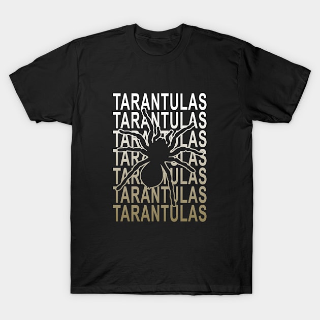 Tarantula / Tarantulas T-Shirt by Stoney09